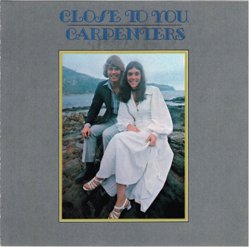 Carpenters : Close to You